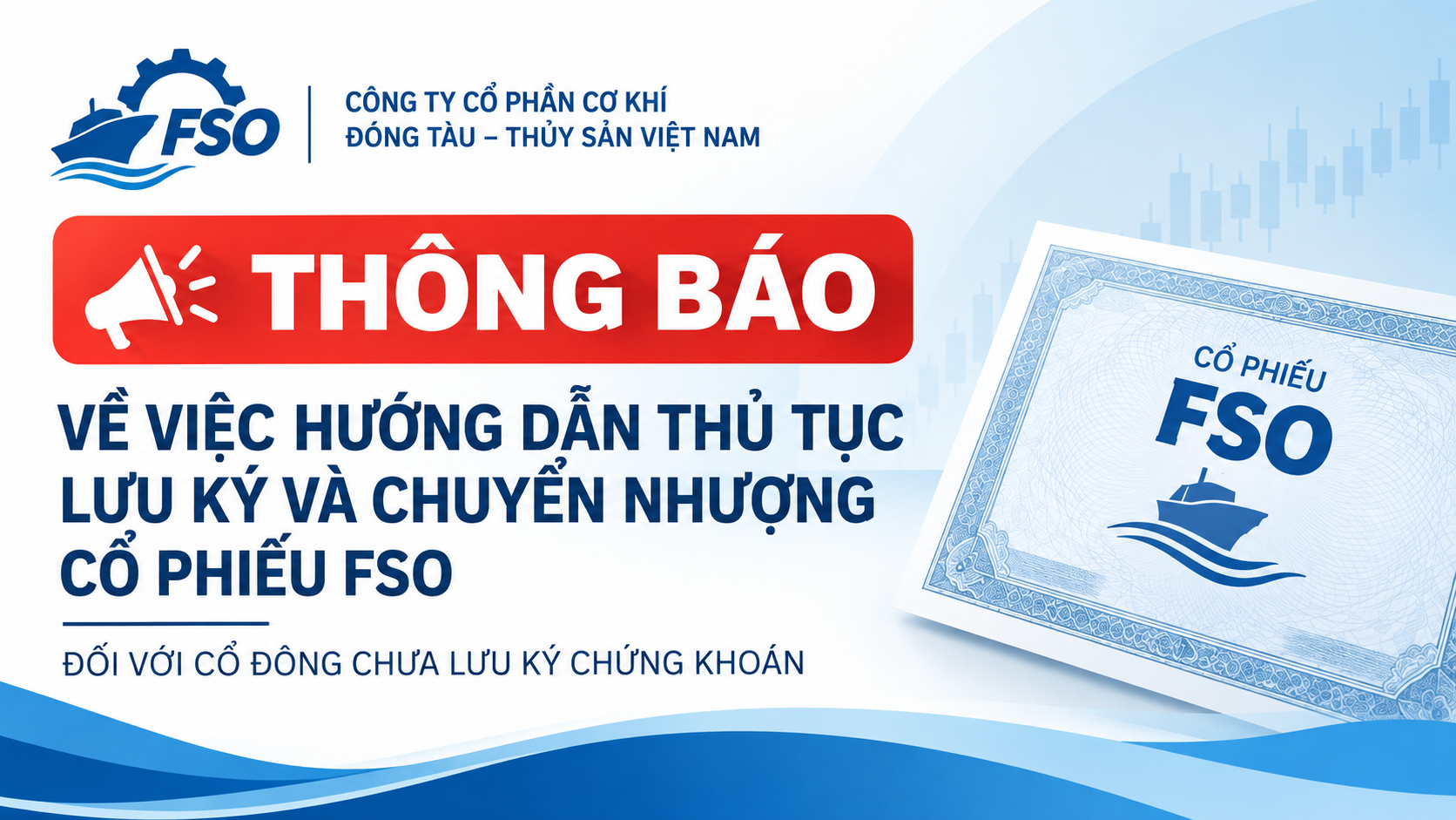HƯỚNG DẪN LƯU KÝ VÀ CHUYỂN NHƯỢNG CỔ PHIẾU FSO